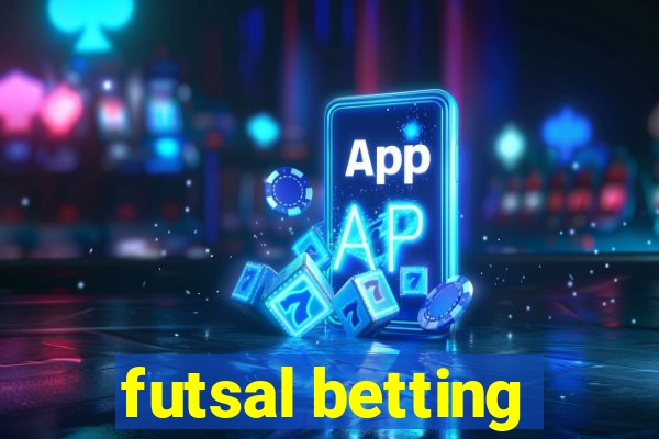 futsal betting