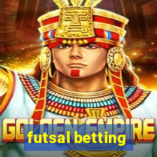 futsal betting