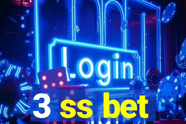 3 ss bet