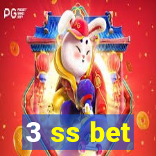 3 ss bet