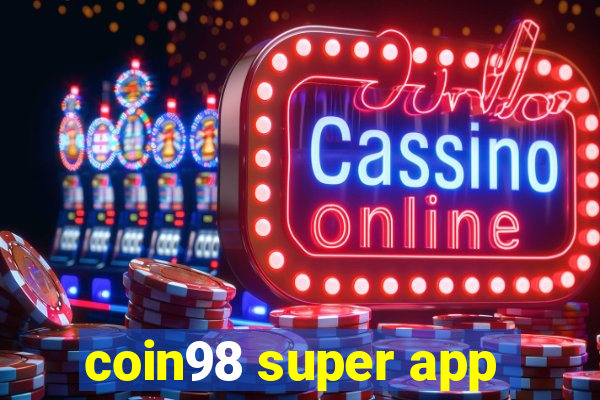 coin98 super app