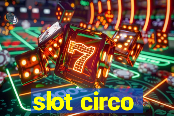 slot circo