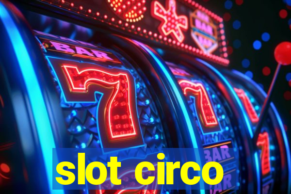 slot circo