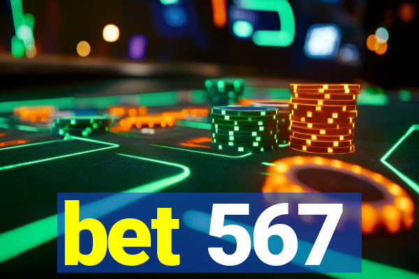 bet 567