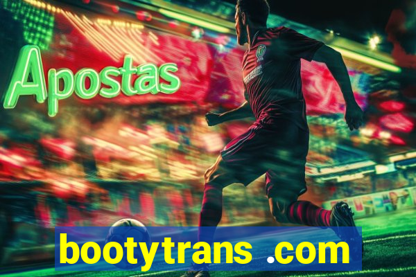 bootytrans .com