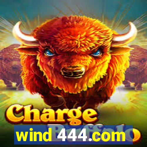 wind 444.com