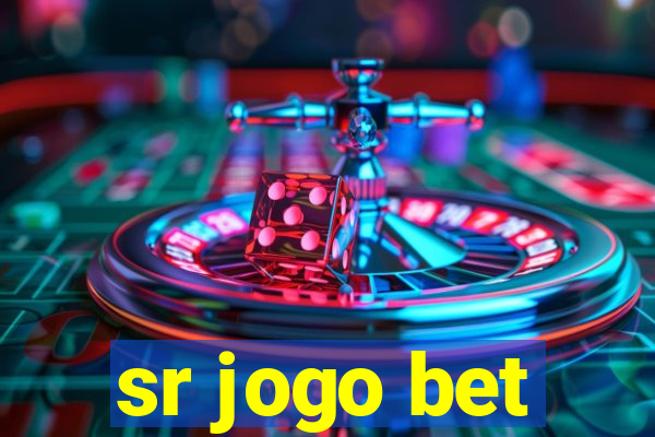 sr jogo bet