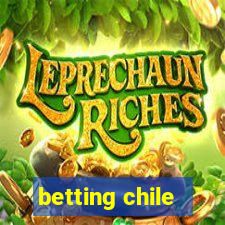 betting chile