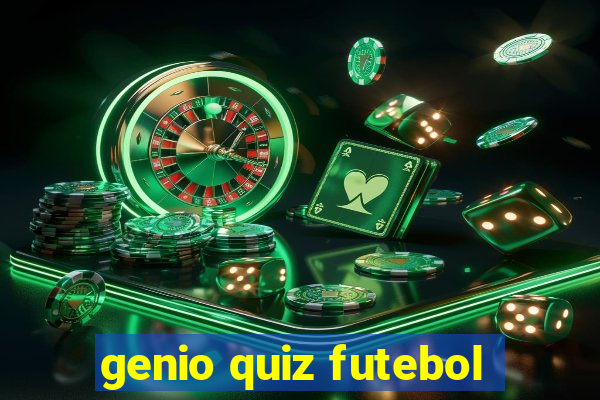 genio quiz futebol