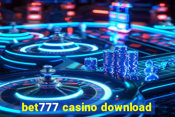 bet777 casino download