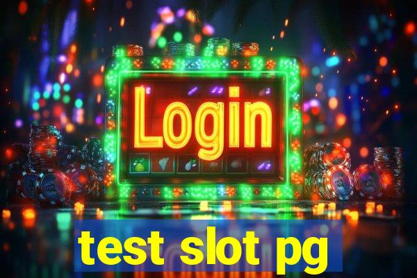 test slot pg