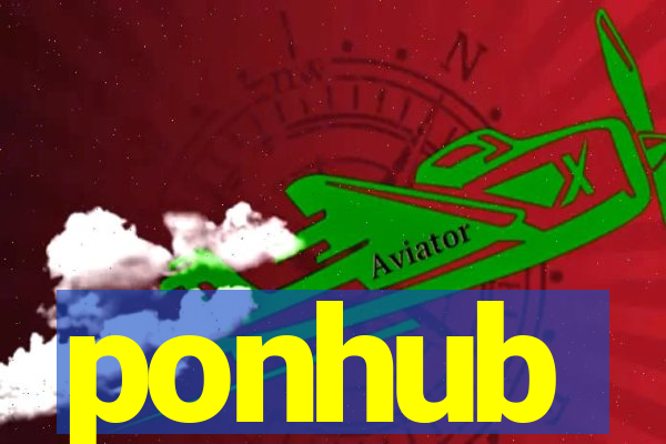 ponhub