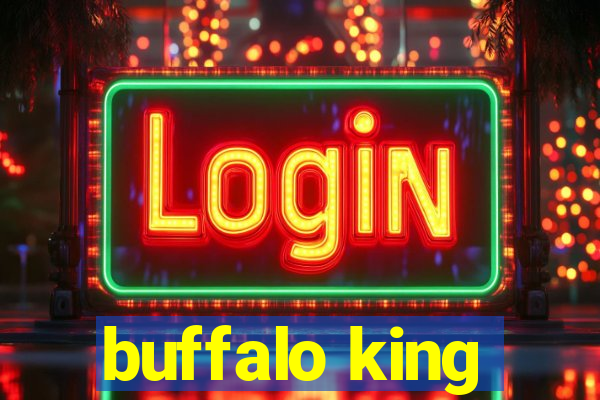 buffalo king