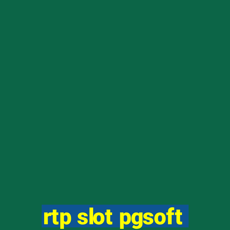 rtp slot pgsoft