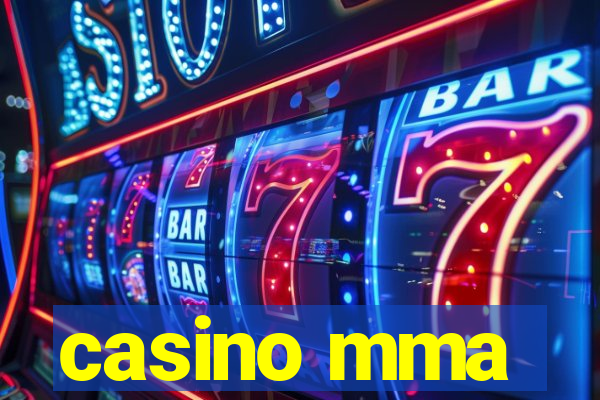 casino mma