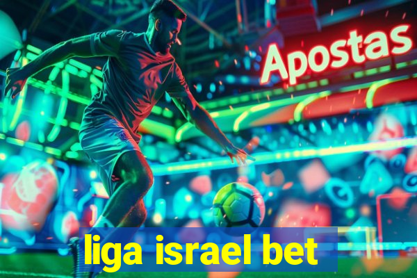 liga israel bet