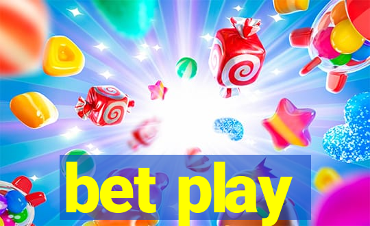 bet play