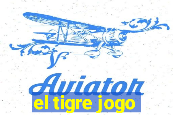 el tigre jogo