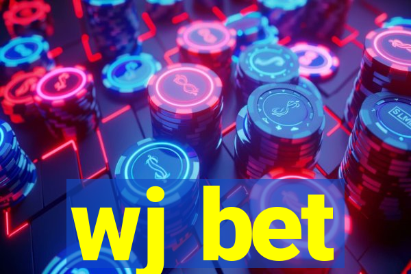 wj bet