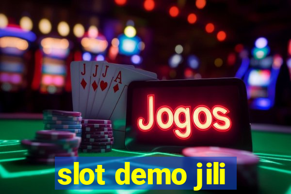 slot demo jili