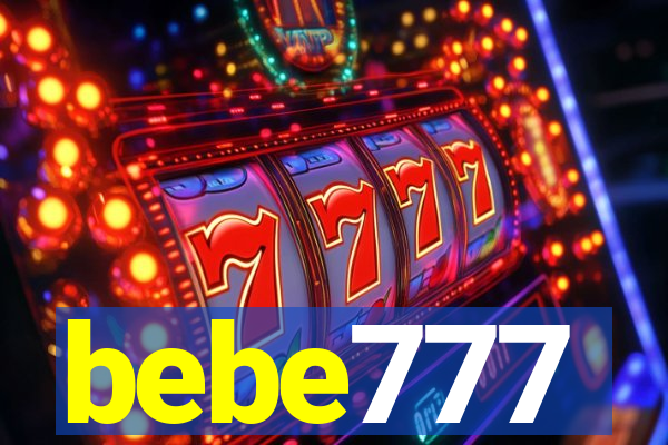 bebe777