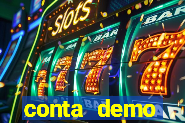 conta demo plataforma slots