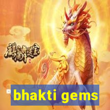 bhakti gems