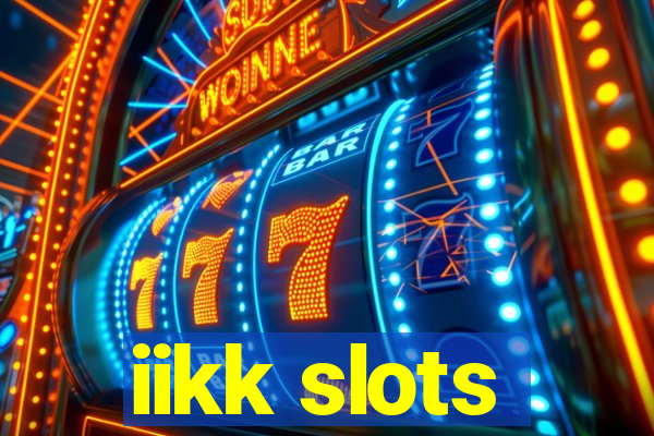 iikk slots