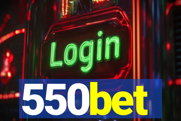 550bet