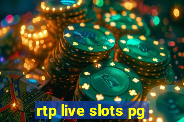 rtp live slots pg