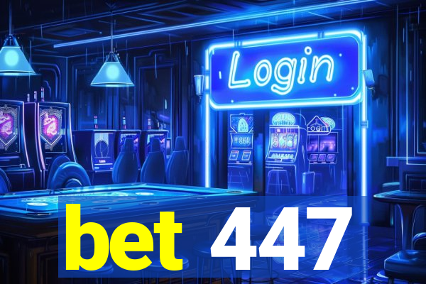 bet 447