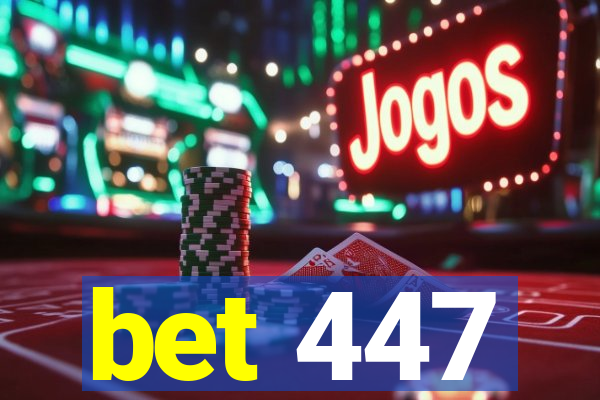 bet 447