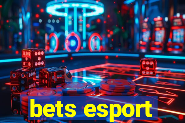 bets esport