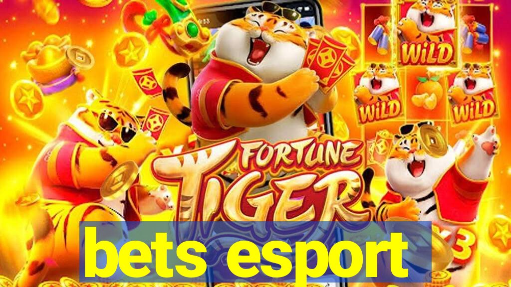 bets esport