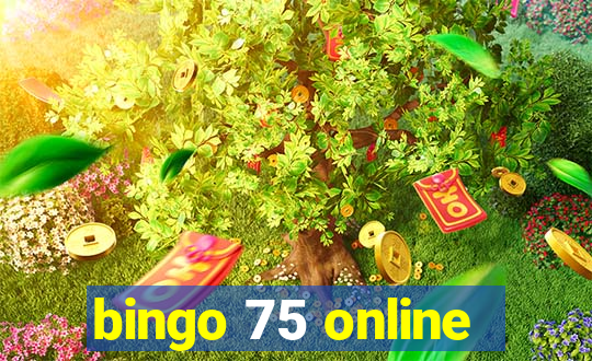 bingo 75 online