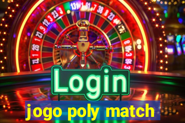 jogo poly match