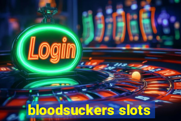 bloodsuckers slots