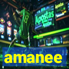 amanee