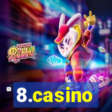 8.casino