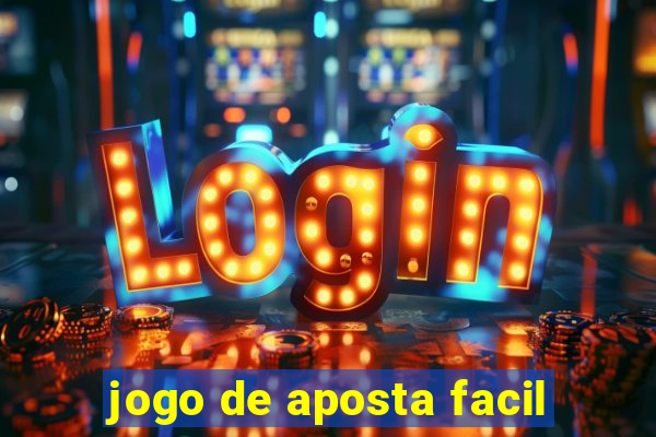 jogo de aposta facil