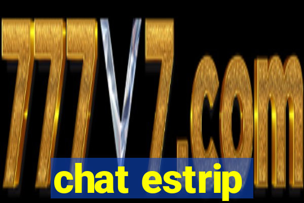 chat estrip