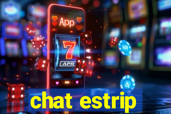 chat estrip