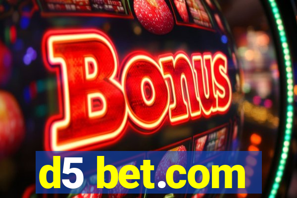 d5 bet.com