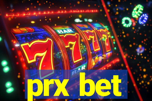 prx bet