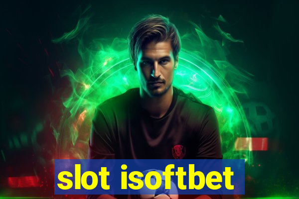 slot isoftbet