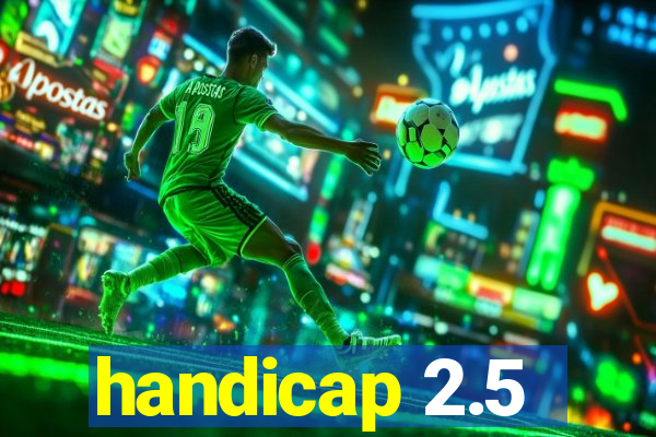 handicap 2.5