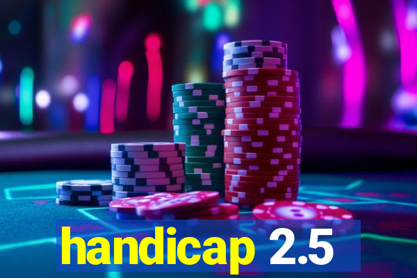 handicap 2.5