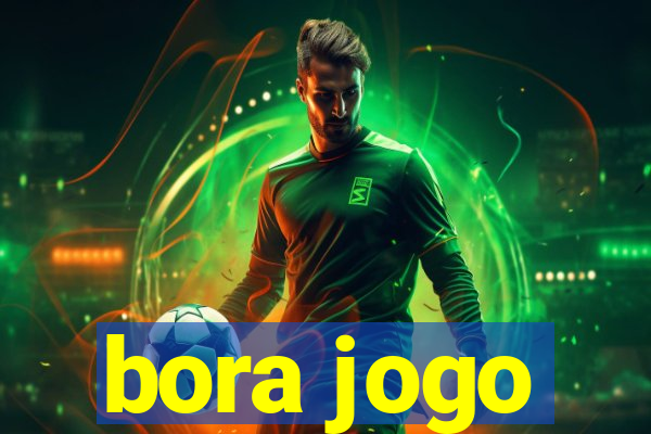 bora jogo