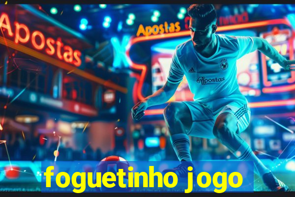 foguetinho jogo