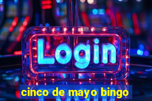 cinco de mayo bingo